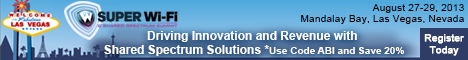 Super Wi-Fi and Shared Spectrum Summit